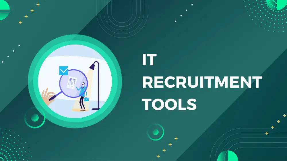 IT Recruitment Tools
