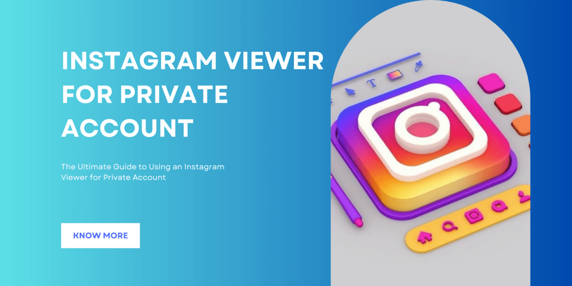 Instagram Viewer For Private Account