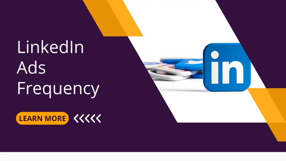 LinkedIn Ads Frequency