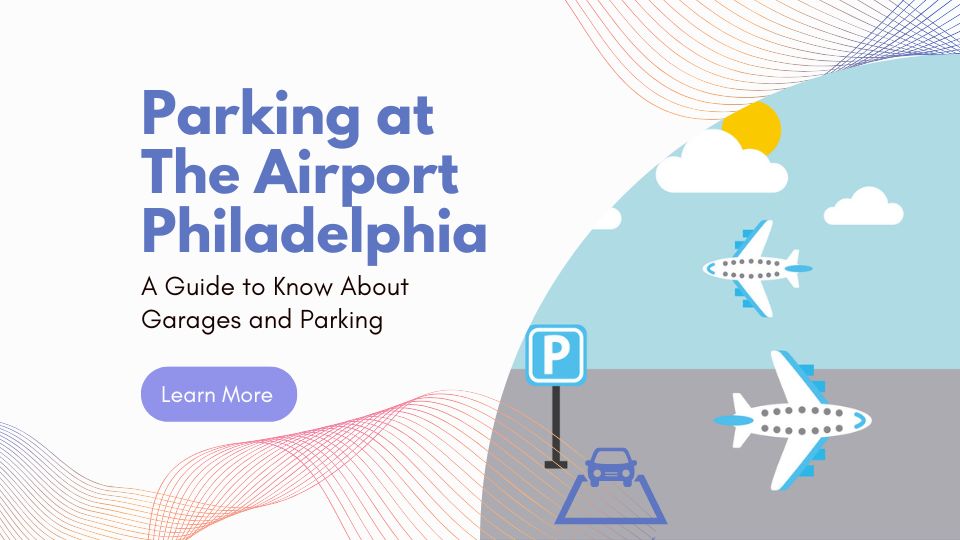 Parking At The Airport Philadelphia