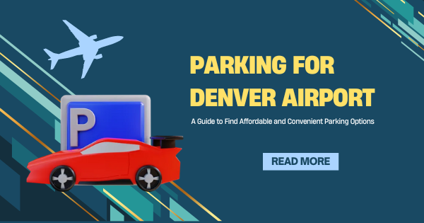 Parking For Denver Airport
