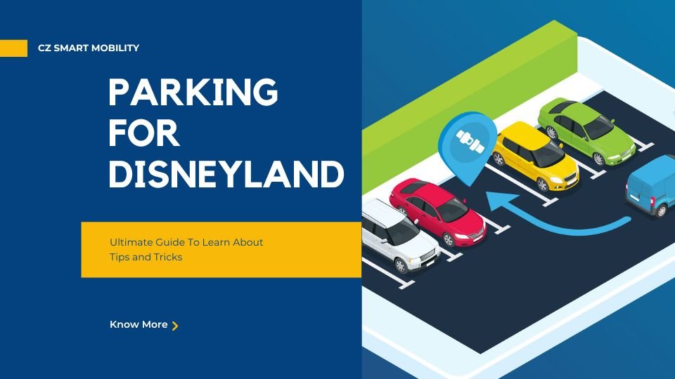 Parking For Disneyland