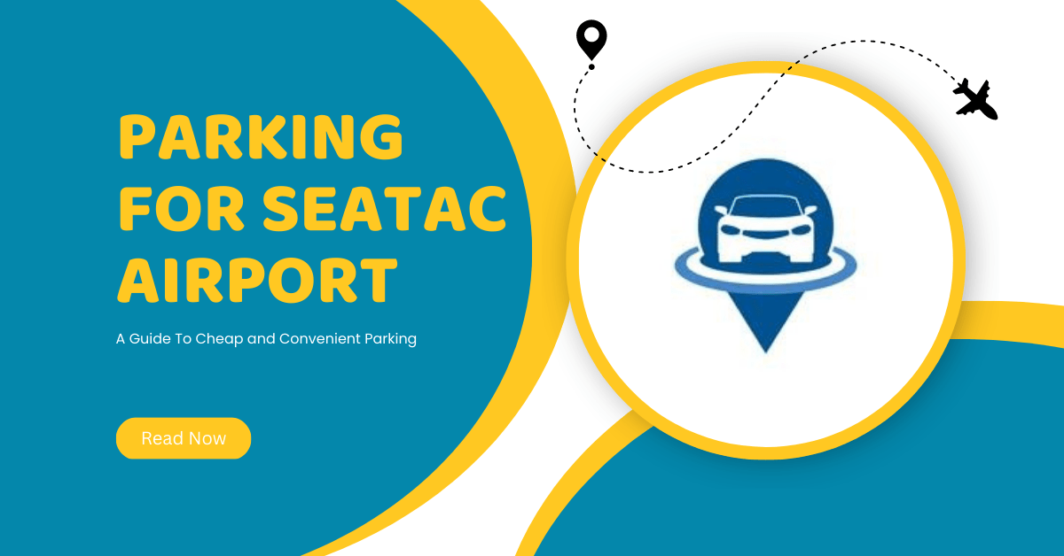 Parking for SeaTac Airport